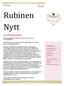 Rubinen Nytt. Årets föreningsstämma Nr BRF Rubinen. Årets föreningsstämma hölls den 27 oktober 2011 kl. 19.oo i Föreningslokalen.