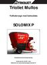 Trioliet Mullos. Fullfodervagn med halmutblås SOLOMIX P. Kompletterande bruksanvisning