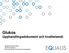 Glukos Upphandlingsdokument och kvalitetsmål. Elisabet Eriksson Boija SKUP-koordinator Specialist allmän klinisk kemi & koagulation
