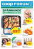 89)= /kg. 15k/st SPÄNNANDE. 79k SPARMIDDAGAR. 15k/förp. 10k/st. 59)= /kg VECKANS 1 KG I NÄT KANONPRIS BILLIG BASVARA KANONPRIS 3 FÖR