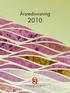 FAS Årsredovisning 2010 ISBN Produktion: Prospect Communication Grafisk form: Lena Eliasson Tryck: Åtta45 AB