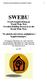 SWEBU. Svensk byggforskning på World Wide Web (Swedish Building Research on the World Wide Web) De globala nätverkens möjligheter i byggforskningen