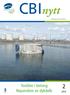 CBInytt. CBI Betonginstitutets kundtidning. Textilier i betong Reparation av dykdalb
