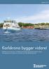 Karlskrona bygger vidare!