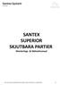 SANTEX SUPERIOR SKJUTBARA PARTIER Monterings- & Skötselmanual