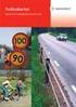 Publikation 2007:95. Trafik. säkerhet. Resultat från 2007 års trafiksäkerhetsenkät
