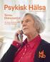 Uppföljning och inventering av behov - psykisk hälsa. Hösten Charlotta Wilhelmsson, processledare