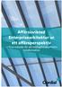 Affärsinriktad Enterprisearkitektur ur ett affärsperspektiv. Fyra metoder för att möjliggöra en effektiv transformation