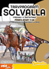 TRAVPROGRAM SOLVALLA MÅNDAG 12 SEPTEMBER FÖRSTA START UTTAGNINGAR TILL KRITERIET & OAKS. PRIS 30 KR NR 61/2016 banprogram