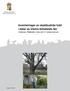Rapport 2016:26. Inventeringar av skyddsvärda träd i delar av Västra Götalands län Grästorp, Tidaholm, Vara och 37 naturreservat