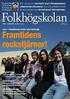 Statsbidrag till folkhögskolor. Förslag Kriterier och fördelningsprinciper (Beredningsgruppen september 2010)