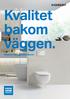 Kvalitet bakom väggen. Geberit inbyggnadsfixturer