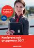 Till sjöss får du valuta för pengarna. Alltid havsutsikt. Konferens och gruppresor 2017.