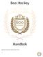 Boo Hockey. Handbok. Beslutad av Boo Hockeys styrelse den