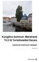 Kungälvs kommun, Marstrand 73:3 fd Turisthotellet/Oscars Geoteknisk utredning för detaljplan
