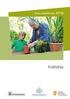 Länsrapport 2012 Södermanlands län. Kommunernas del ANDT-förebyggande arbete