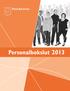 Innehåll. Förord av personalchefen 3. Sammanfattning 4. Piteå kommuns styrmodell 5. Måluppfyllelse för de övergripande personalmålen 6