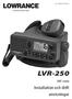 Ver LVR-250. VHF-radio. Installation och drift anvisningar