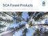 SCA Forest Products. Mats Sandgren, Tømmer & Marked 2017,