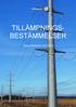 TILLÄMPNINGS- BESTÄMMELSER