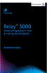 Relay 3000 Kuverteringssystem med en vanlig kontrollpanel