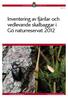 Inventering av fjärilar och vedlevande skalbaggar i Gö naturreservat 2012