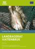 KUNSKAP FÖR LANDETS FRAMTID LANDBASERAT VATTENBRUK FÖRSTUDIE