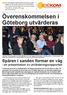 Överenskommelsen i Göteborg utvärderas