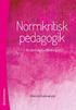 EN INTRODUKTION TILL NORMKRITISK PEDAGOGIK