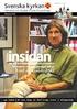 Kyrkbladet. Visitationsdagarna S Hela världen S. 8 EN TIDNING FRÅN SVENSKA KYRKAN I TOARP #3/2015