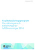 Utredningsrapport 2016:03. Kvalitetssäkringsprogram för mätningar och beräkningar av luftföroreningar 2016