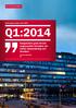Delårsrapport januari mars 2014 Q1:2014. Kungsledens goda förvaltningsresultat. stärka balansräkning och likviditet.