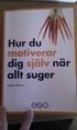 Att motivera och motiveras