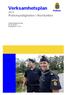 Verksamhetsplan Polismyndigheten i Norrbotten. Polisen. Länspolismästarens stab AA /11 Fastställd