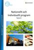 Nationellt och. Fyrisskolans gymnasiesärskola. Individuellt program Fyris E