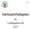 Verksamhetsplan. för Lindebygdens OK 2017