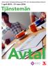 Avtal mellan Arbetsgivarföreningen KFO och Handelsanställdas förbund. 1 april mars 2016 Tjänstemän. Avtal