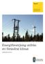 Rapport. Diarienummer Energiförsörjning utifrån ett förändrat klimat