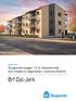 Brf Dal-Jerk. Skoglunds bygger 12 st välplanerade och moderna lägenheter i centrala Rättvik. Februari 2017