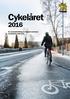 Cykelåret. En sammanställning av Uppsala kommuns cykelarbete under året