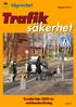 Publikation 2001:33. Trafik. säkerhet. Resultat från 2000 års enkätundersökning