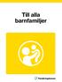 Till alla barnfamiljer