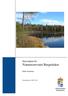 Skötselplan för Naturreservatet Bergträsket. Kalix kommun. Fastställd den: