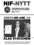 NIF-NYTT INFORMATION FRÅN NR ÅRETS NIF-ARE -06 KLAS STOCKHEM