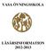 VASA ÖVNINGSSKOLA  LÄSÅRSINFORMATION