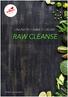 ONLINEPROGRAN 10 DGAR RAW CLEANSE ONLINEPROGRAM 10 DAGAR RAW CLEANSE. Nilla Gunnarsson. av Nilla Gunnarsson 1