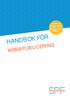 Handbok för dig som arbetar HANDBOK FÖR. EPiServer. WEBBPUBLICERING