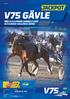 banprogram V75 GÄVLE MED H.K.H.PRINS DANIELS LOPP OCH GUNNAR WALLBERGS MINNE DATUM V75-OMGÅNG 27 LÖRDAG 20 MAJ FÖRSTA START 14.45