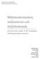 Miljömedvetenhet, miljöansvar och miljöbeteende