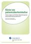 Röster om patientsäkerhetskultur